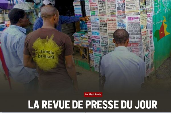 La Revue De Presse Camerounaise Du Lundi D Cembre Lebledparle