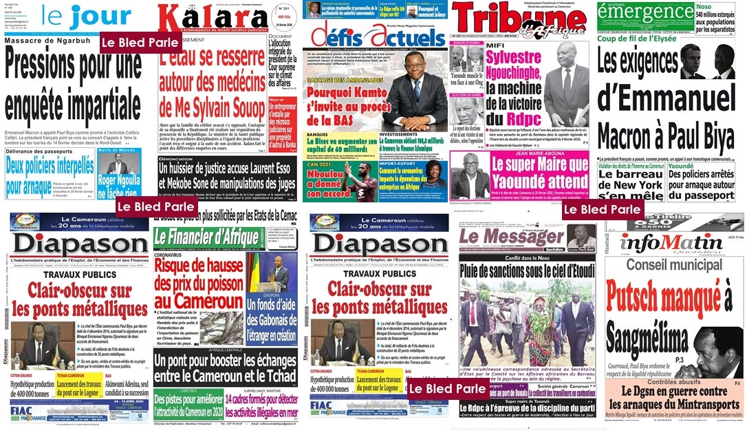 Cameroun La Revue De Presse De Ce Mardi 3 Mars 2020 Lebledparle