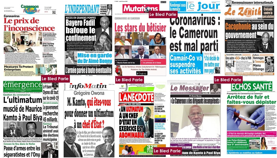 Cameroun La Revue De Presse De Ce Lundi 30 Mars 2020 Lebledparle