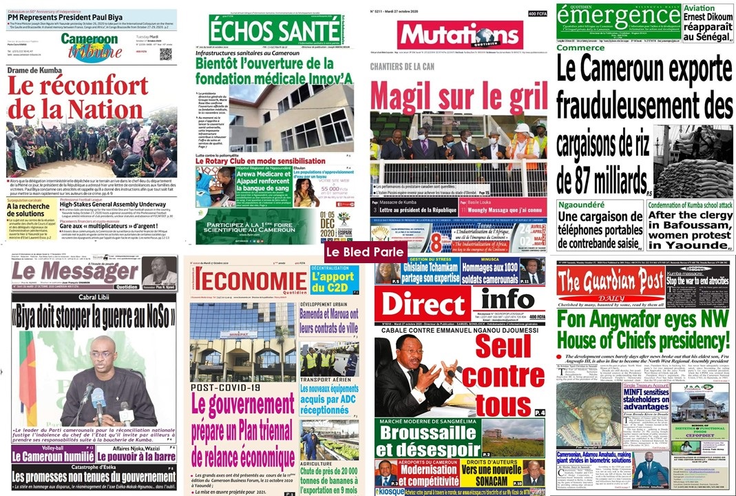 Cameroun La Revue De Presse Du Mardi 27 Octobre 2020 Lebledparle