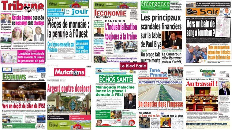 La Revue De Presse Camerounaise Du Mardi 11 Avril 2023 Lebledparle