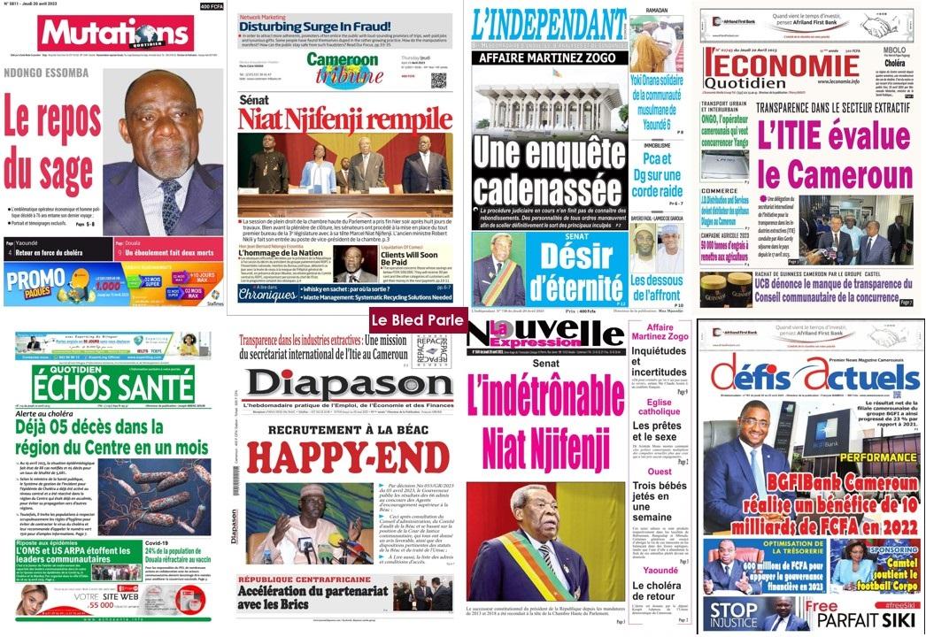 La Revue De Presse Camerounaise Du Jeudi 20 Avril 2023 Lebledparle